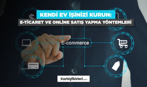 Kendi Online Mağazanızı Kurarak Satış Yapma